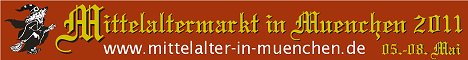 Banner fr den Mittelaltermarkt Mittelalter in Mnchen Ritter in Mnchen 2011